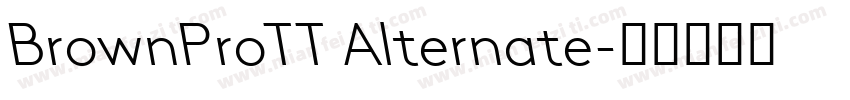 BrownProTT Alternate字体转换